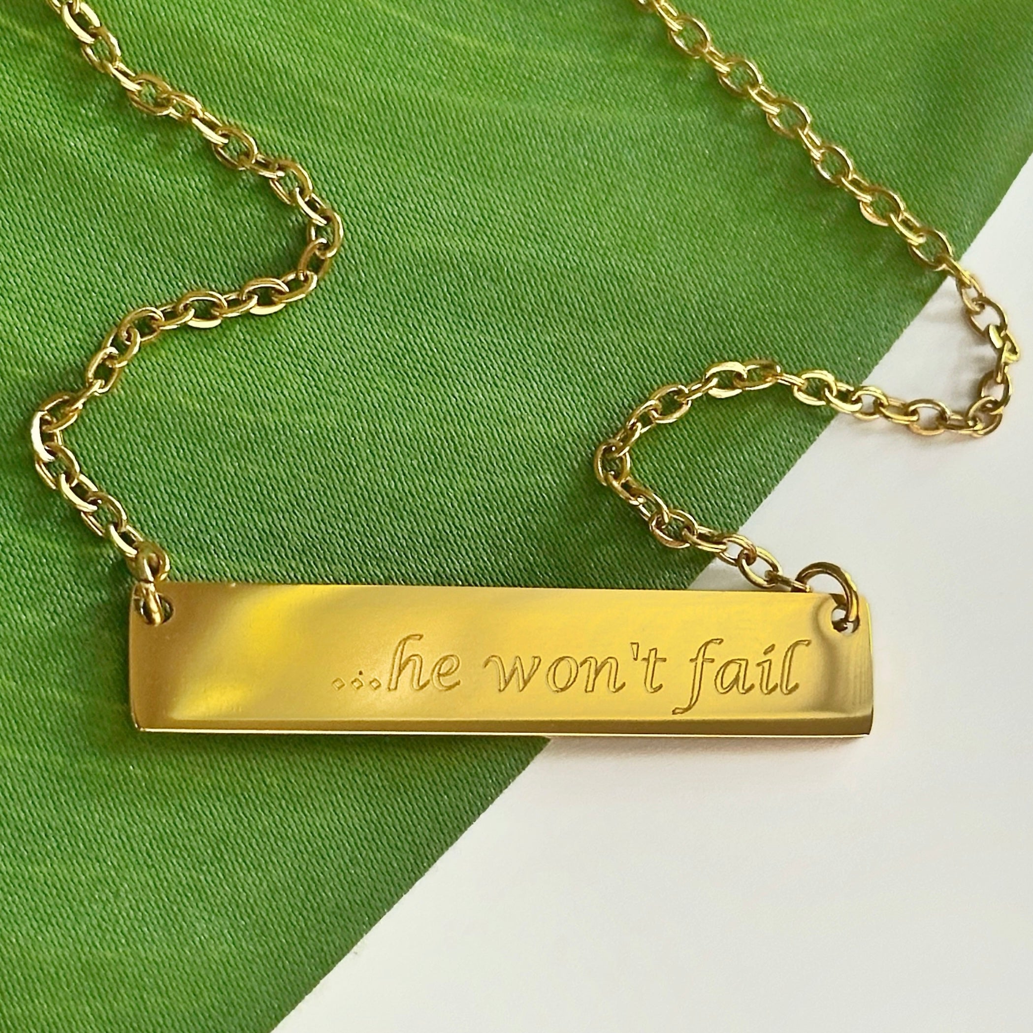 Faith Based Necklaces - He won't fail